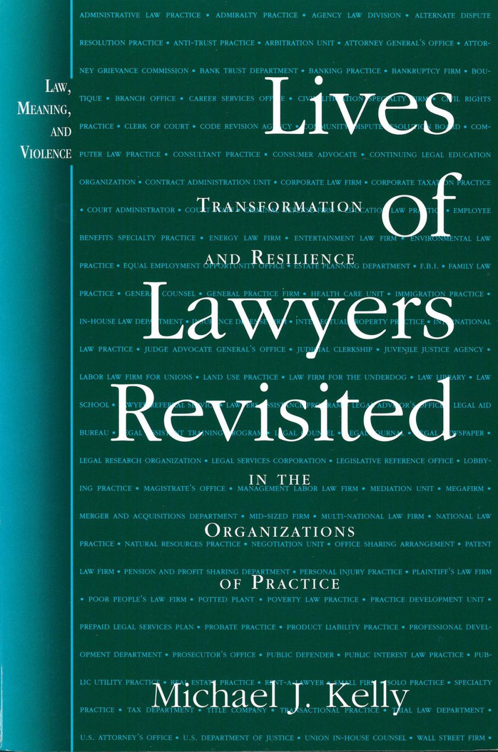 Big bigCover of Lives of Lawyers Revisited