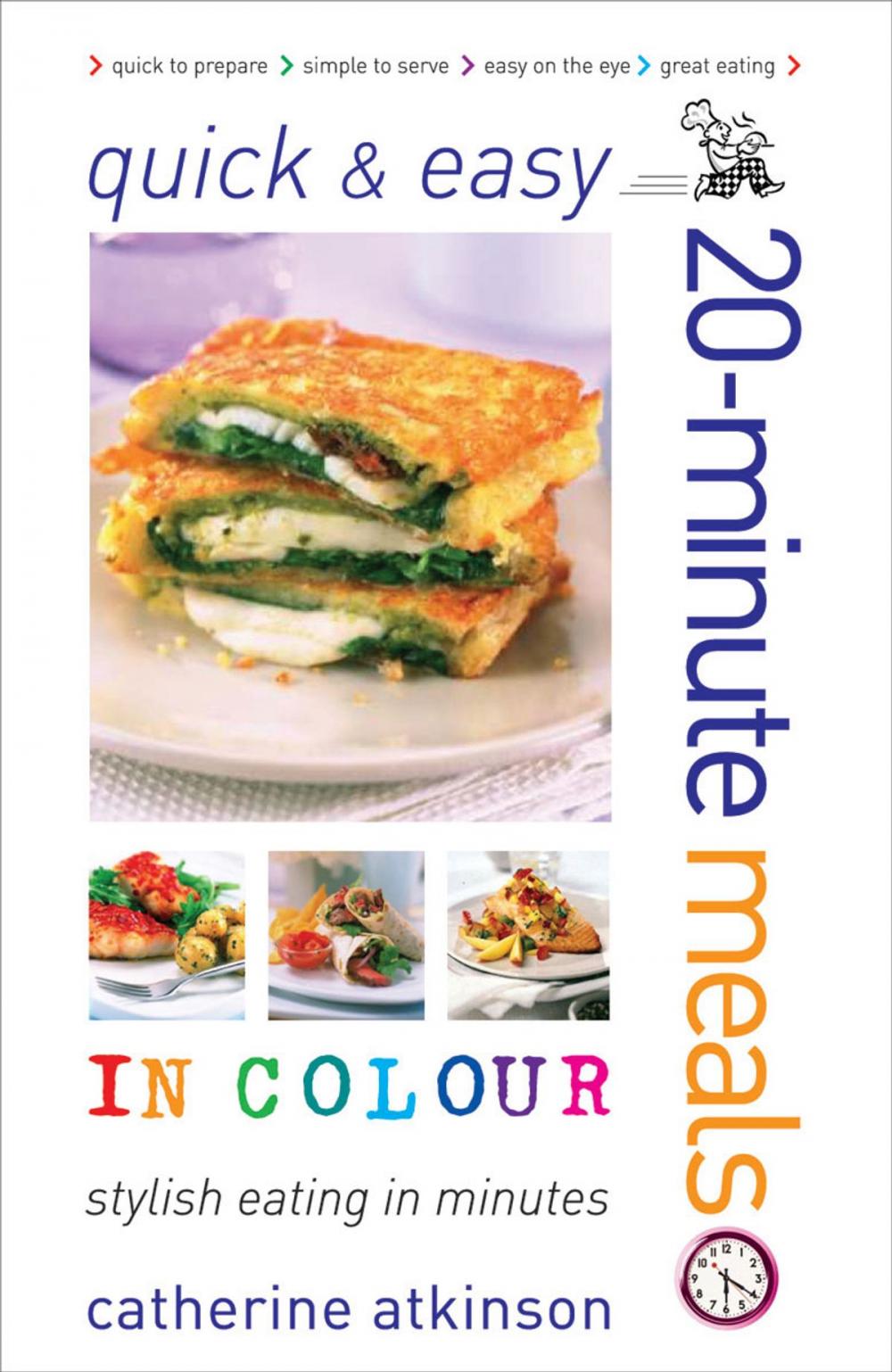 Big bigCover of Quick and Easy 20-Minute Meals in Colour