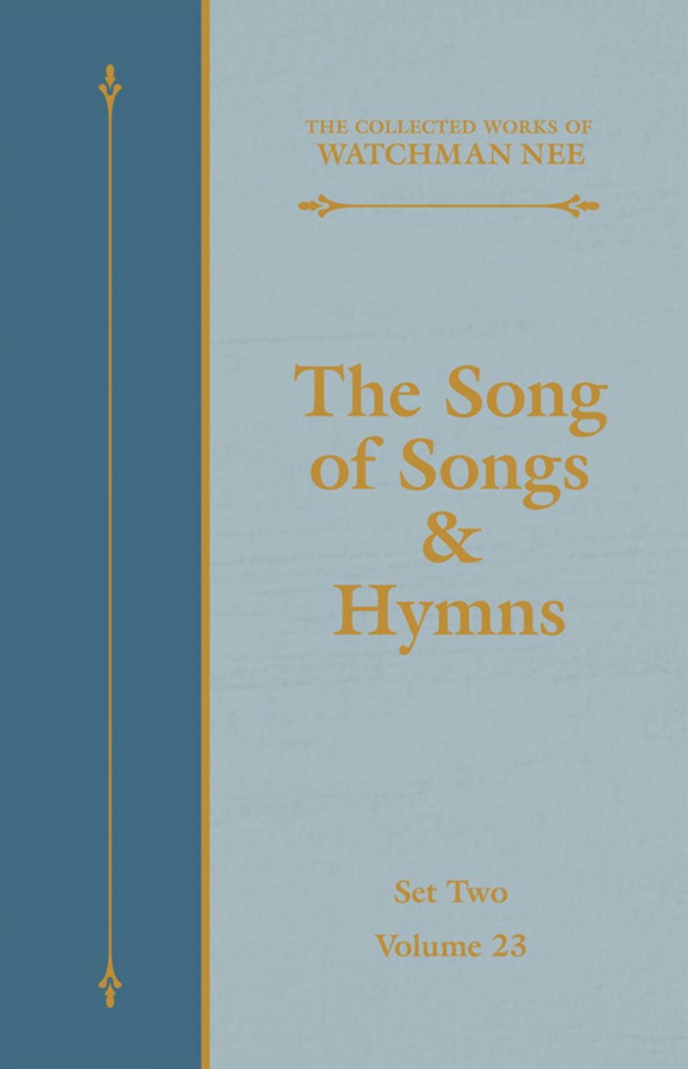 Big bigCover of The Song of Songs & Hymns