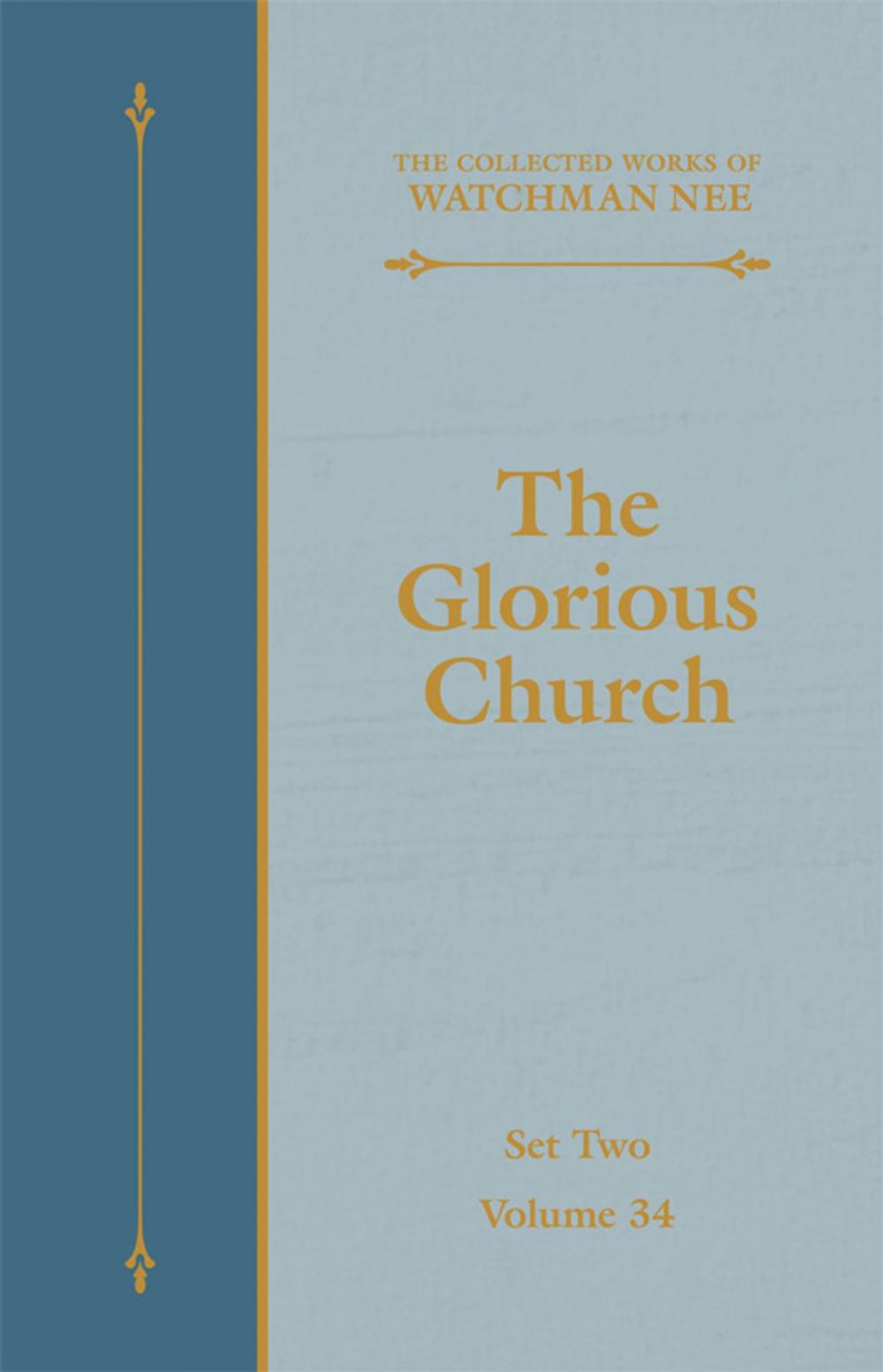 Big bigCover of The Glorious Church