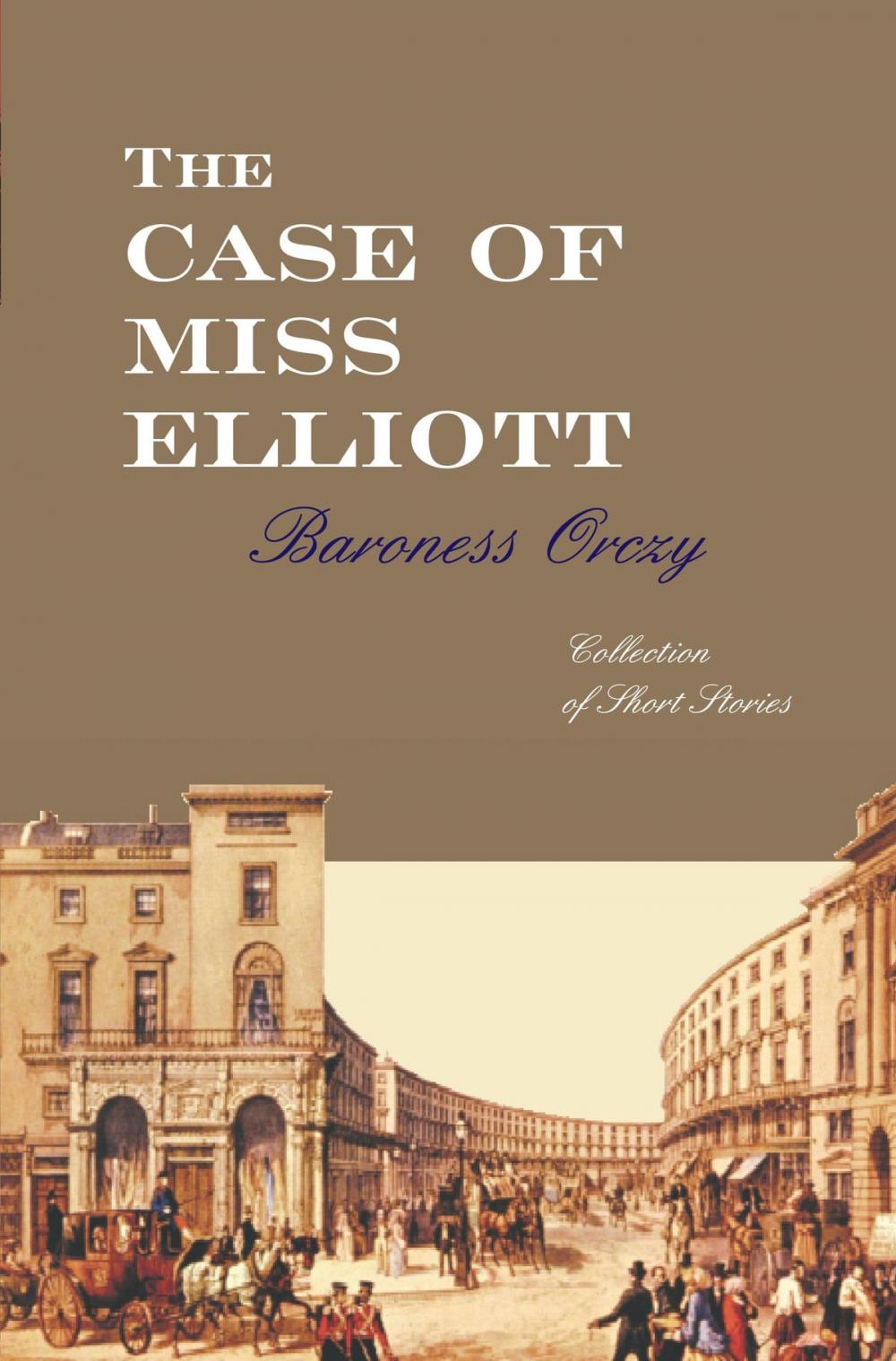 Big bigCover of The Case Of Miss Elliott