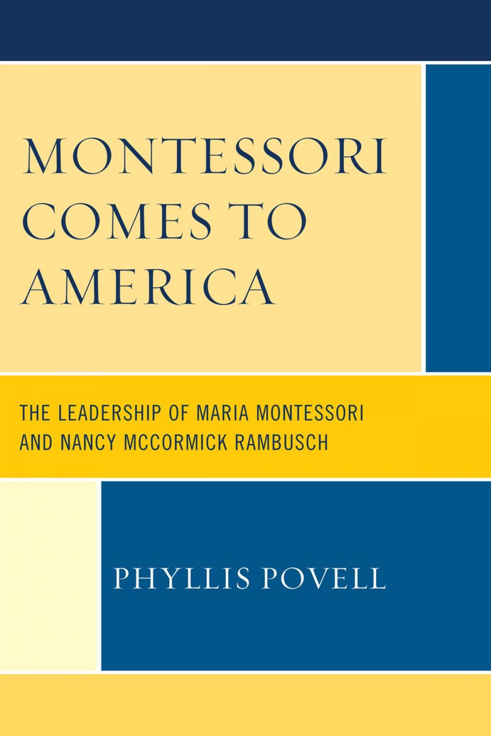 Big bigCover of Montessori Comes to America