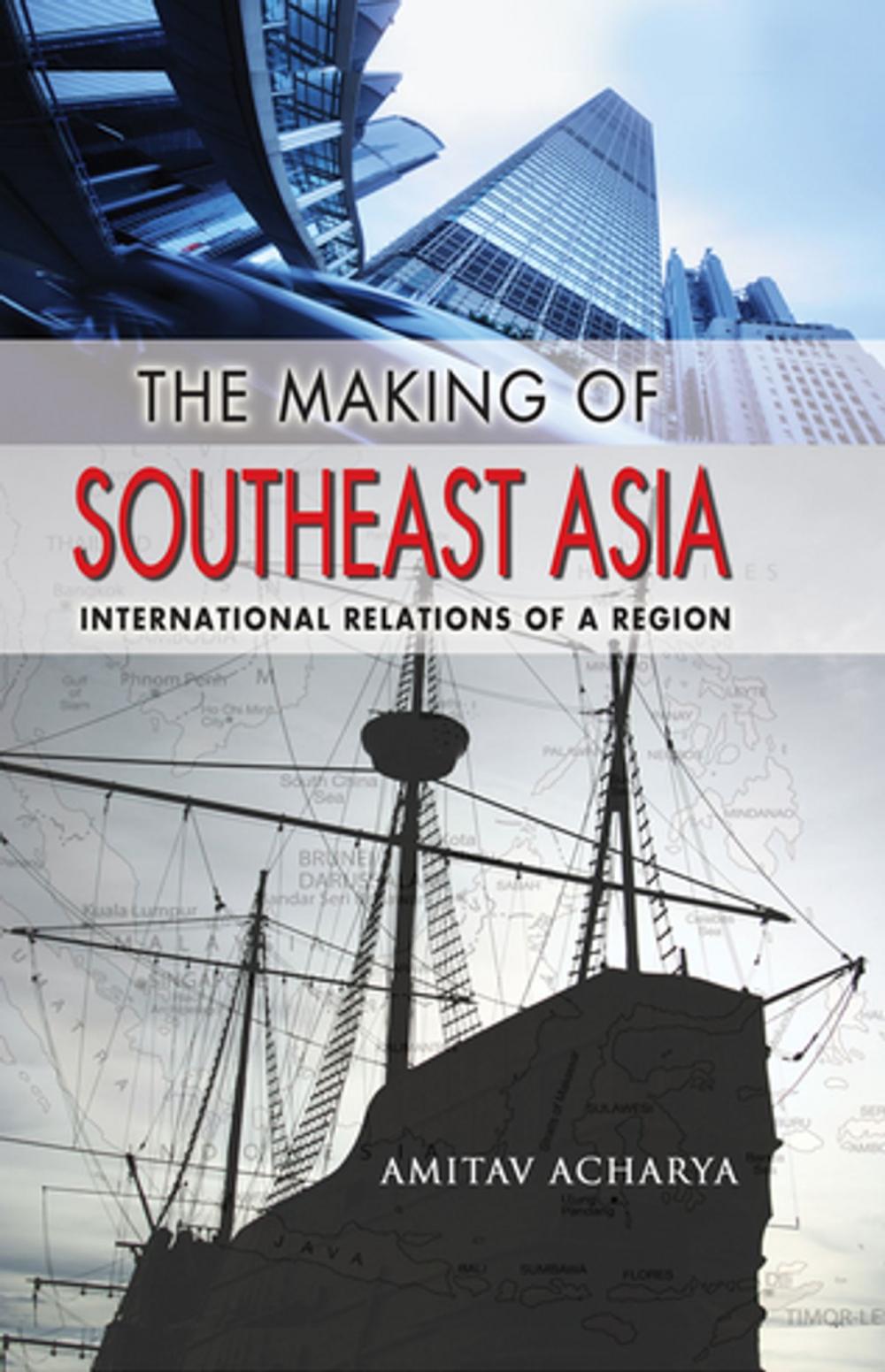 Big bigCover of The Making of Southeast Asia
