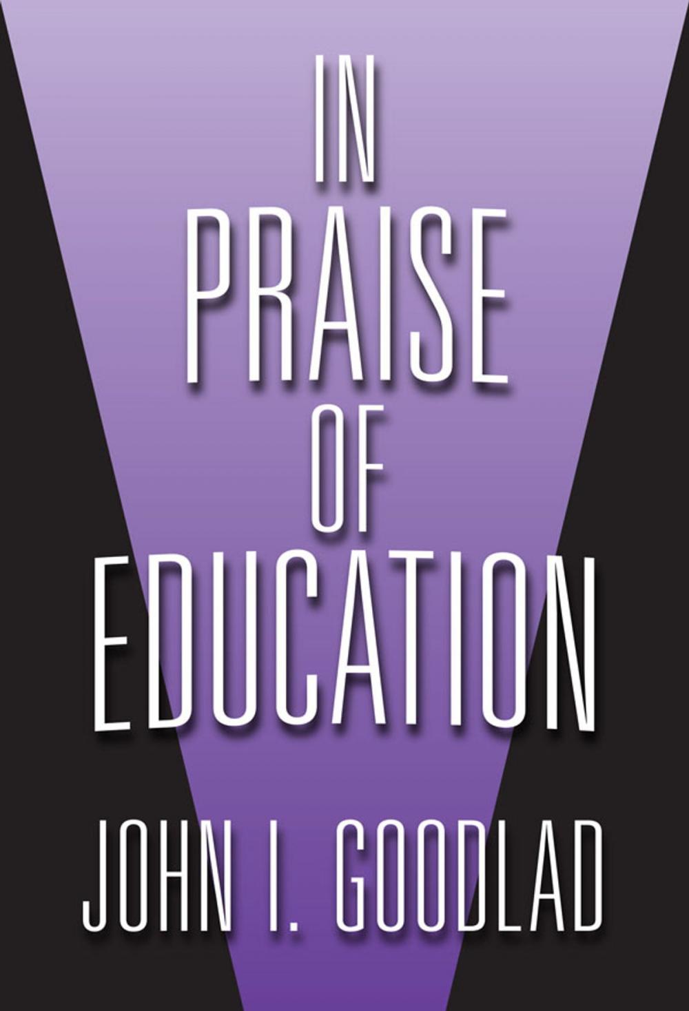 Big bigCover of In Praise of Education
