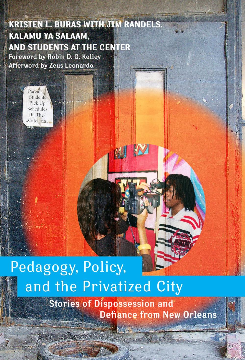 Big bigCover of Pedagogy, Policy, and the Privatized City