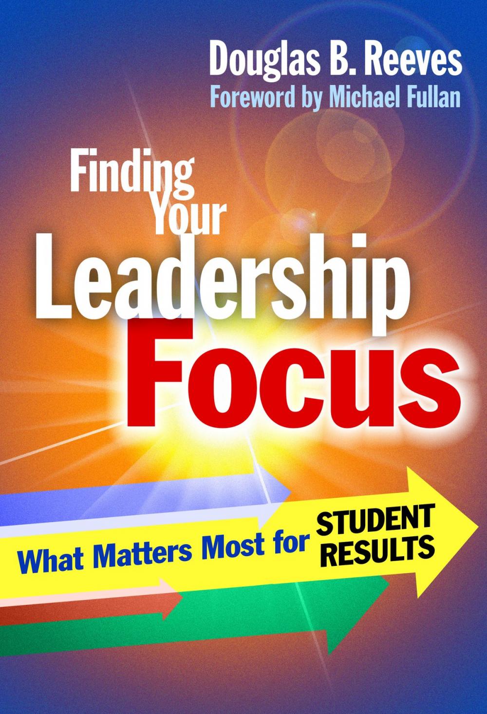 Big bigCover of Finding Your Leadership Focus