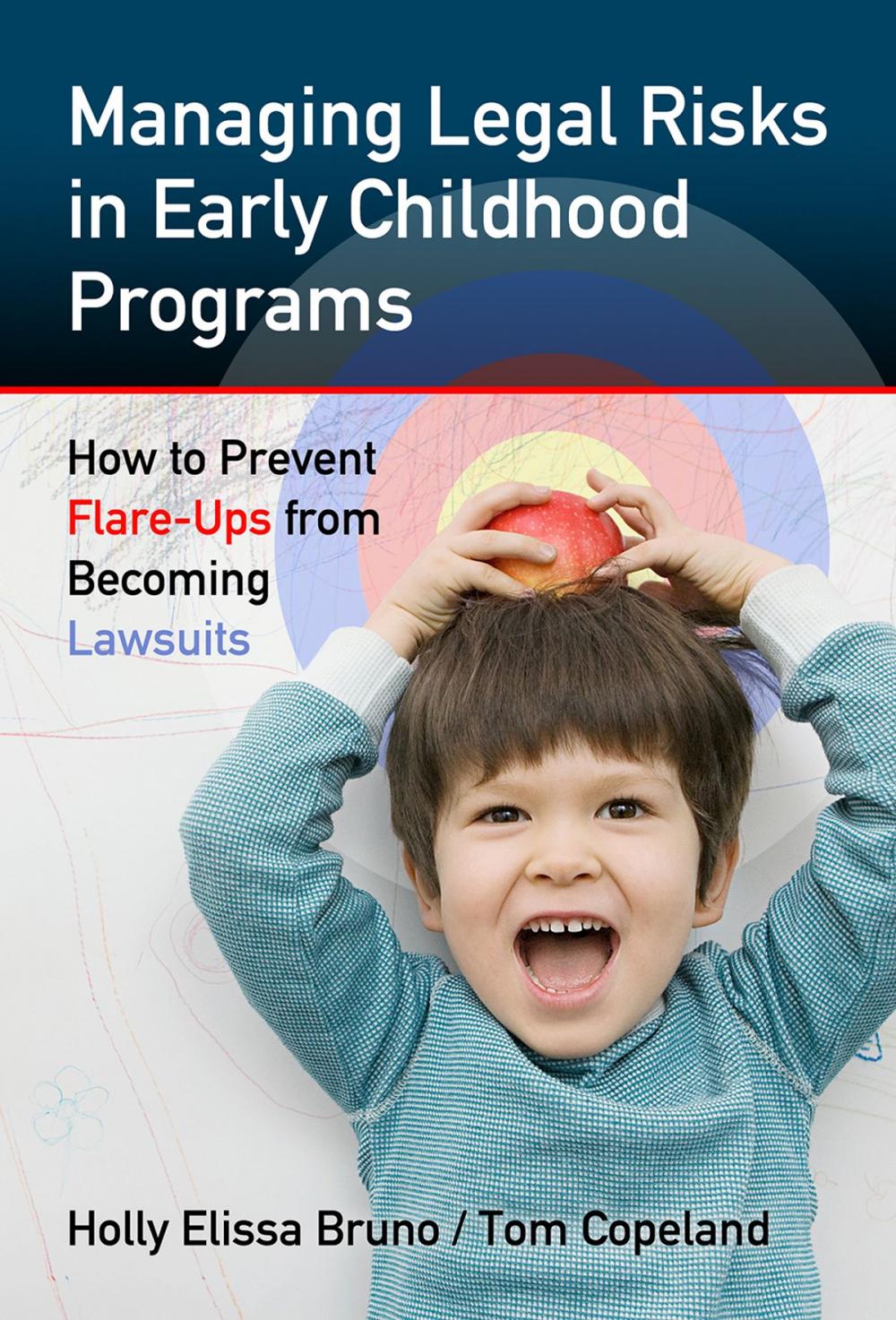 Big bigCover of Managing Legal Risks in Early Childhood Programs