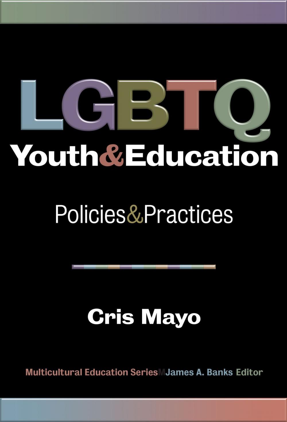 Big bigCover of LGBTQ Youth and Education