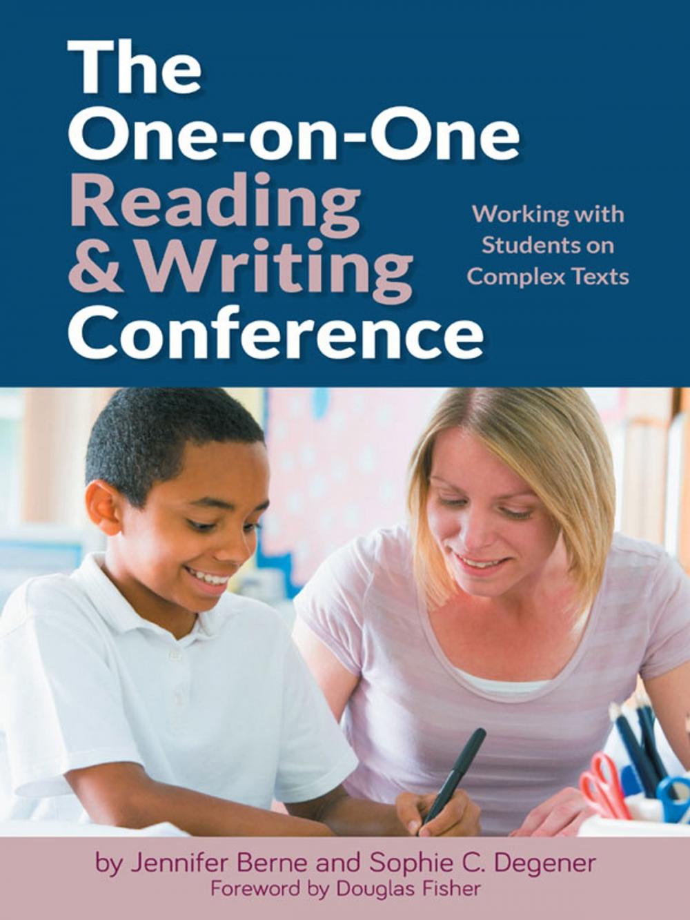 Big bigCover of The One-on-One Reading and Writing Conference