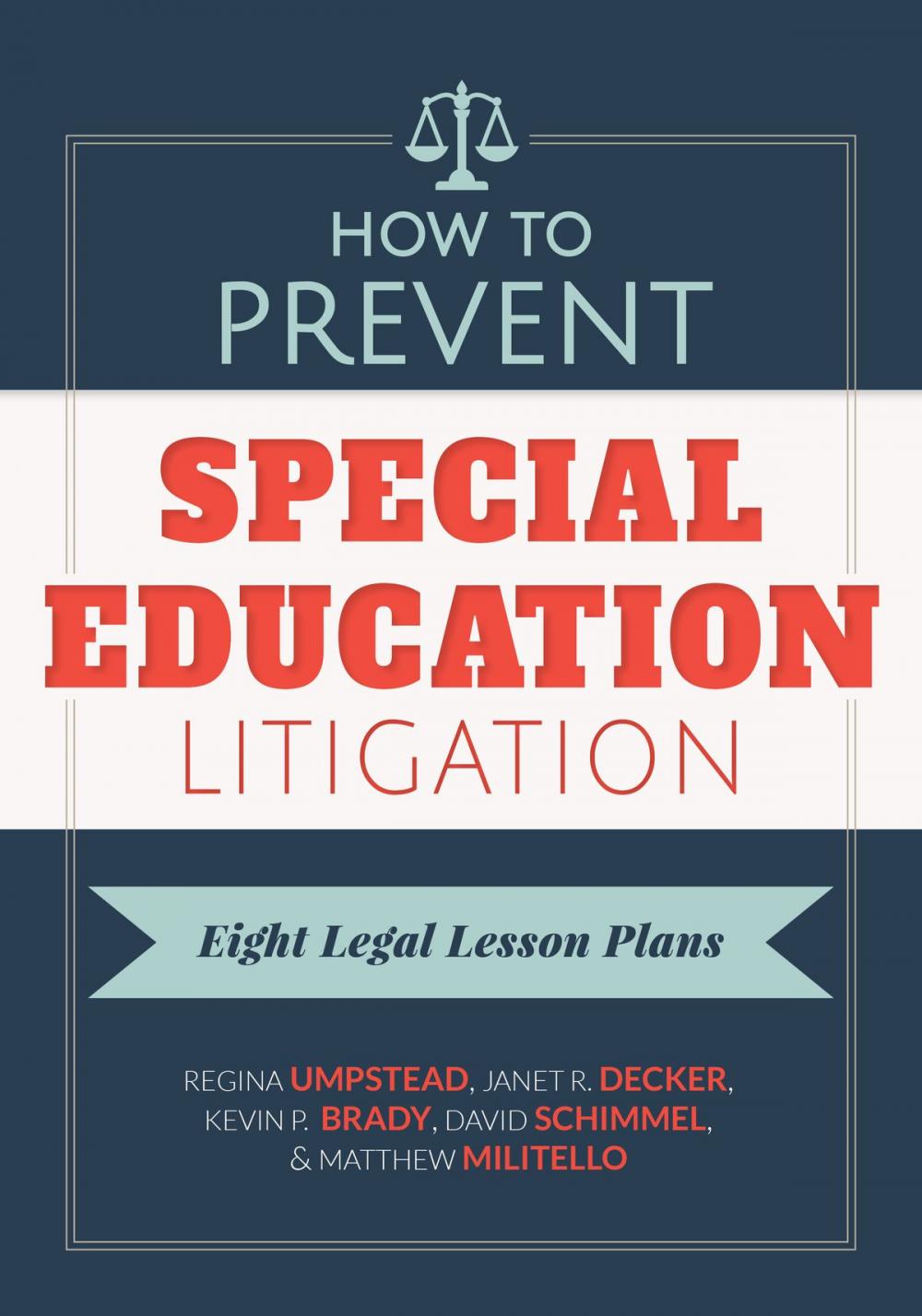 Big bigCover of How to Prevent Special Education Litigation