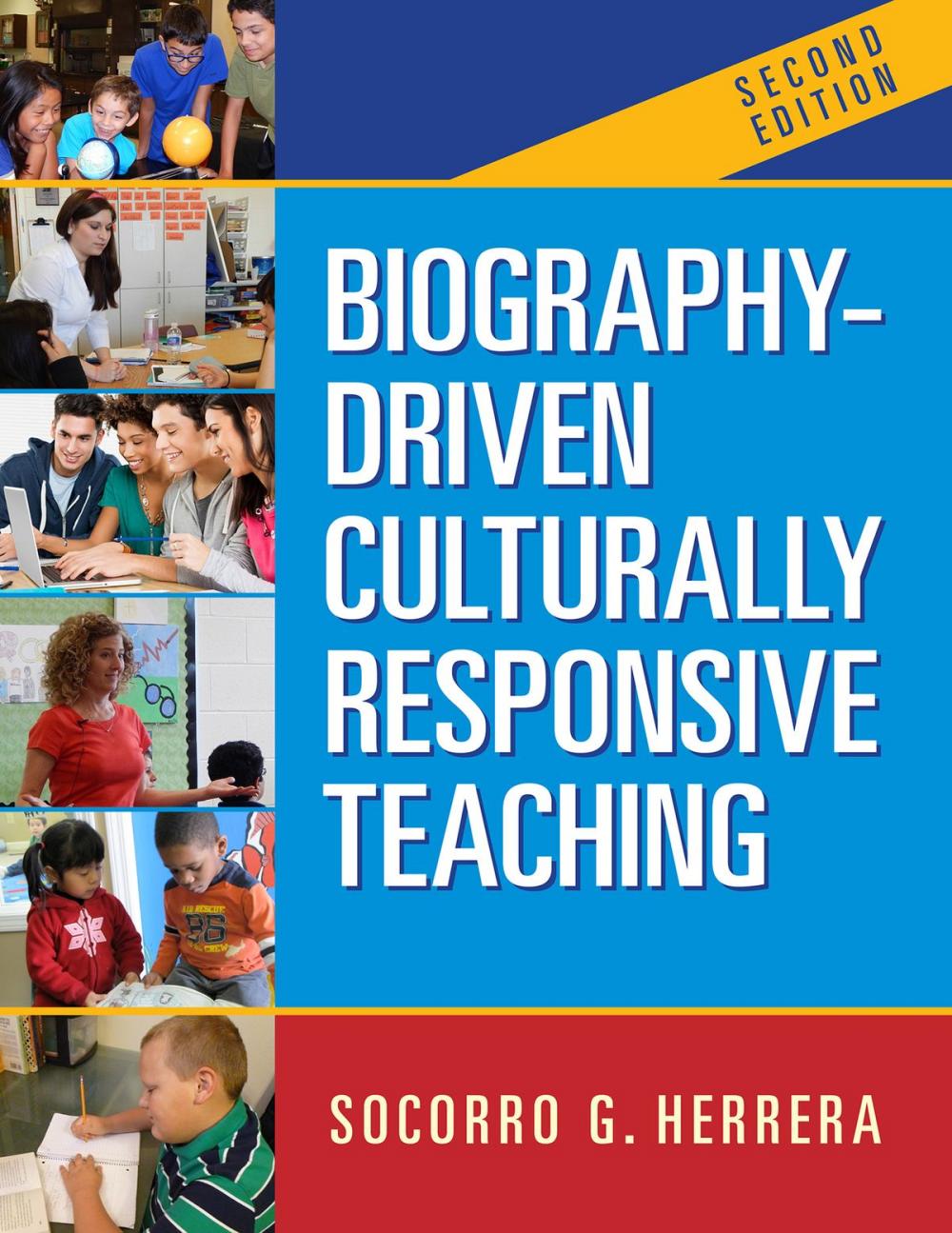 Big bigCover of Biography-Driven Culturally Responsive Teaching, Second Edition