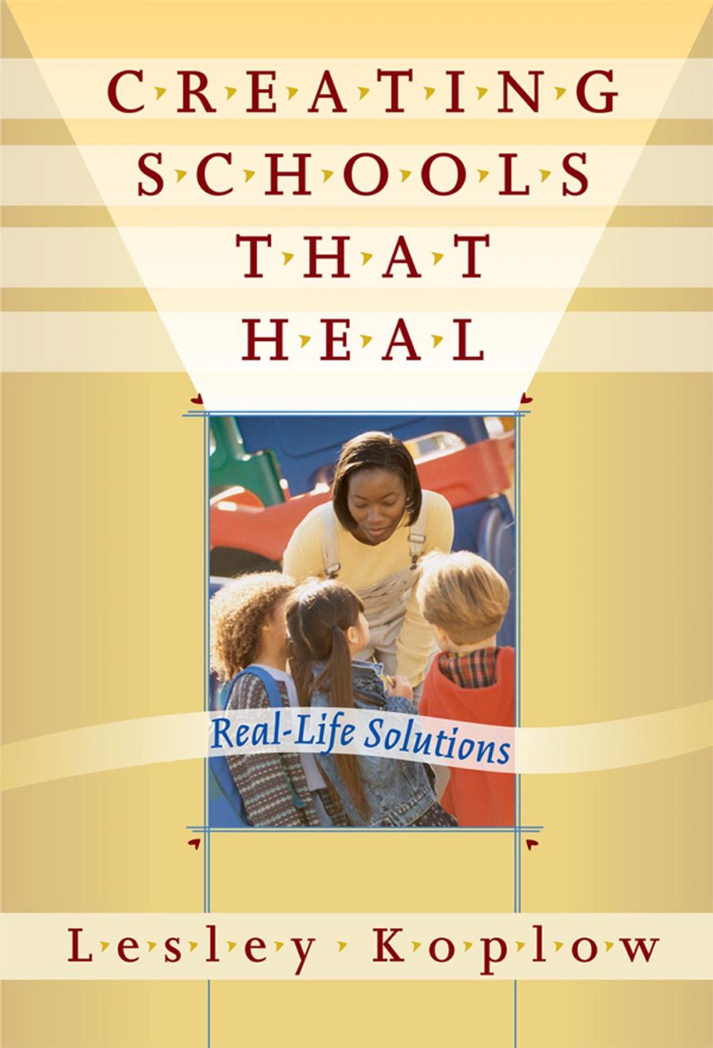 Big bigCover of Creating Schools That Heal