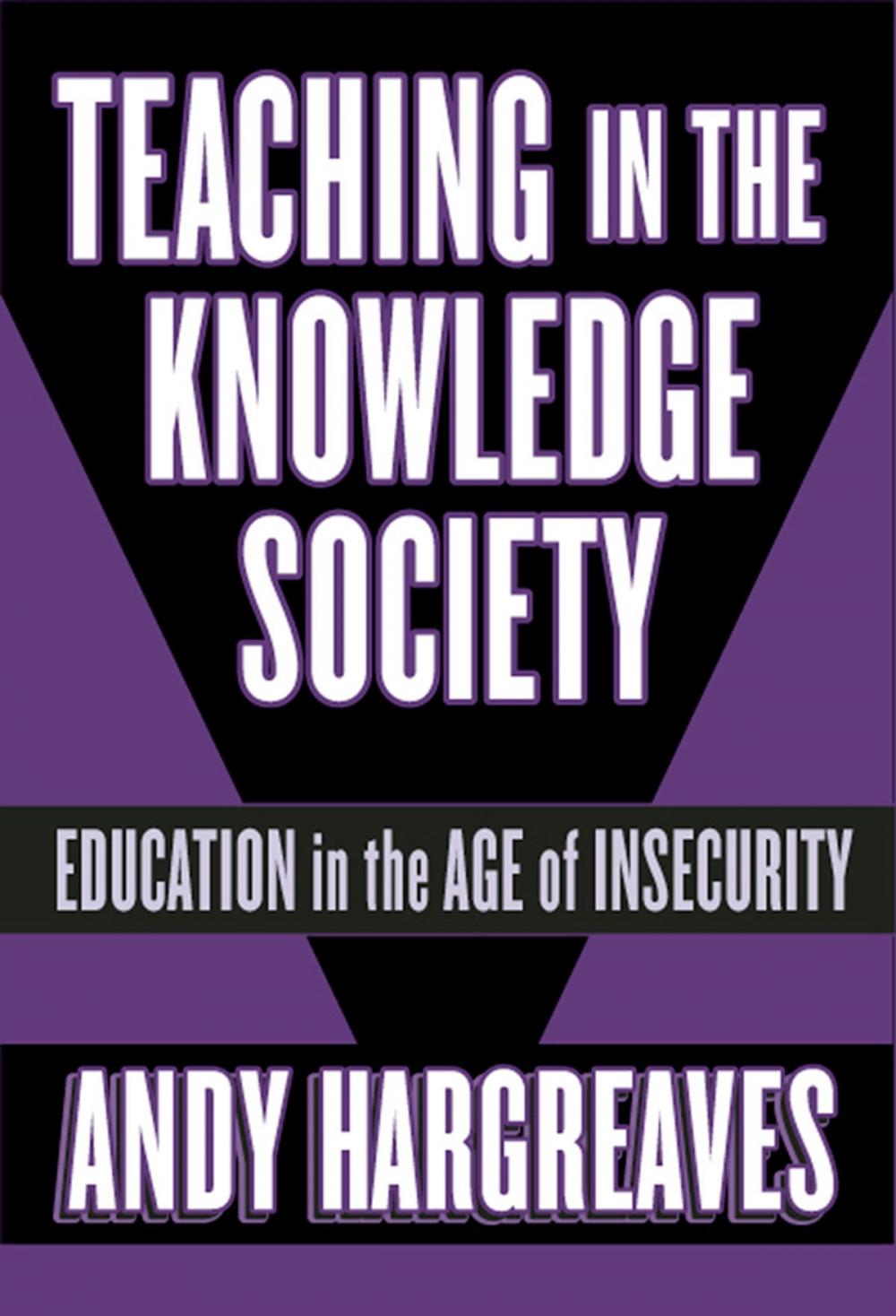Big bigCover of Teaching in the Knowledge Society