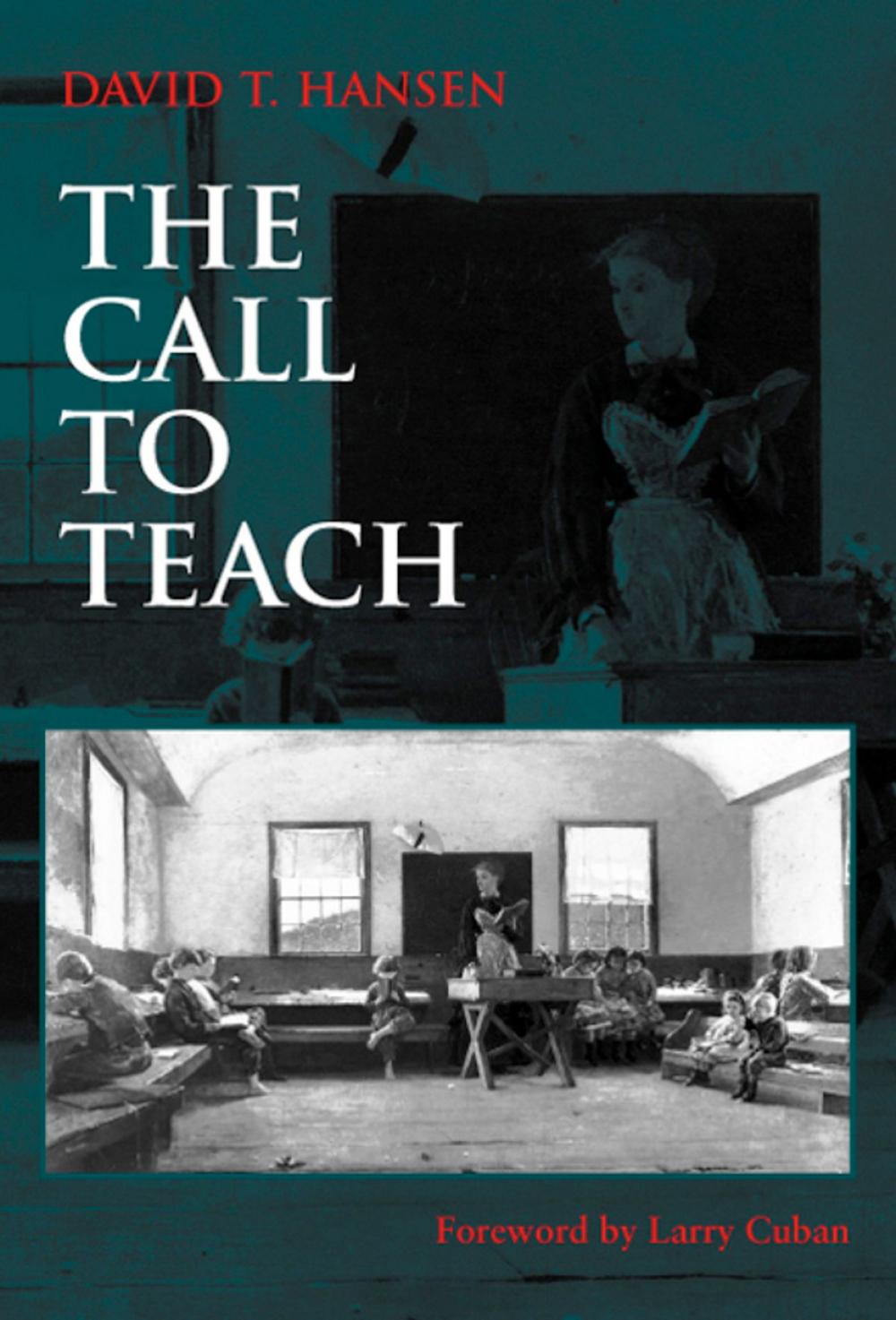 Big bigCover of The Call to Teach