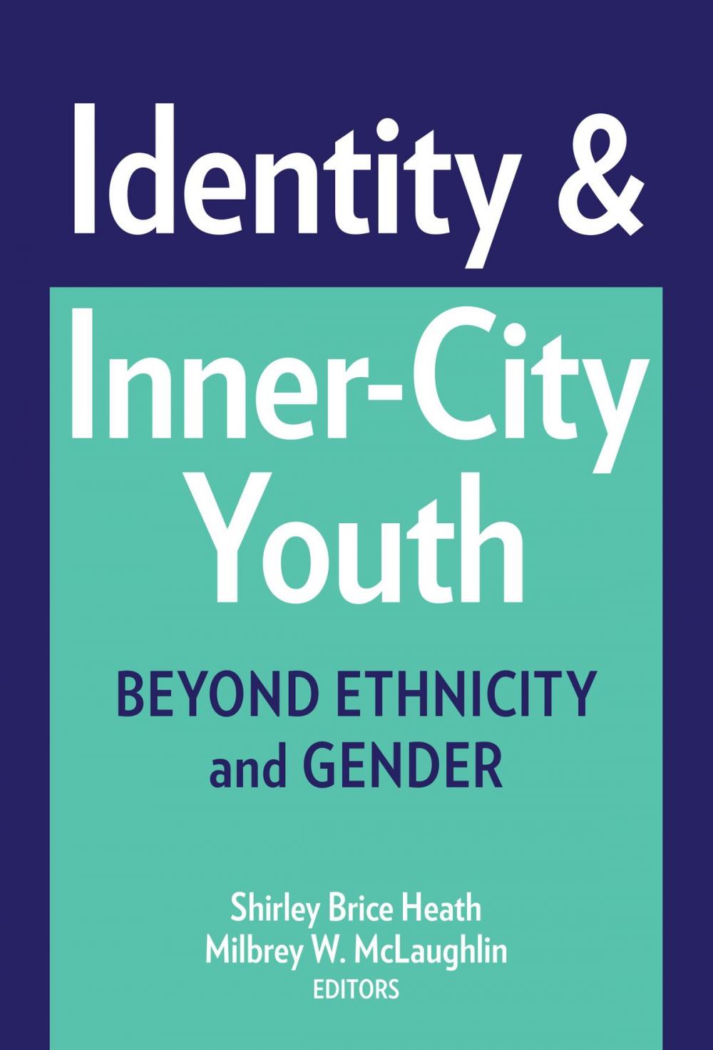 Big bigCover of Identity and Inner-City Youth