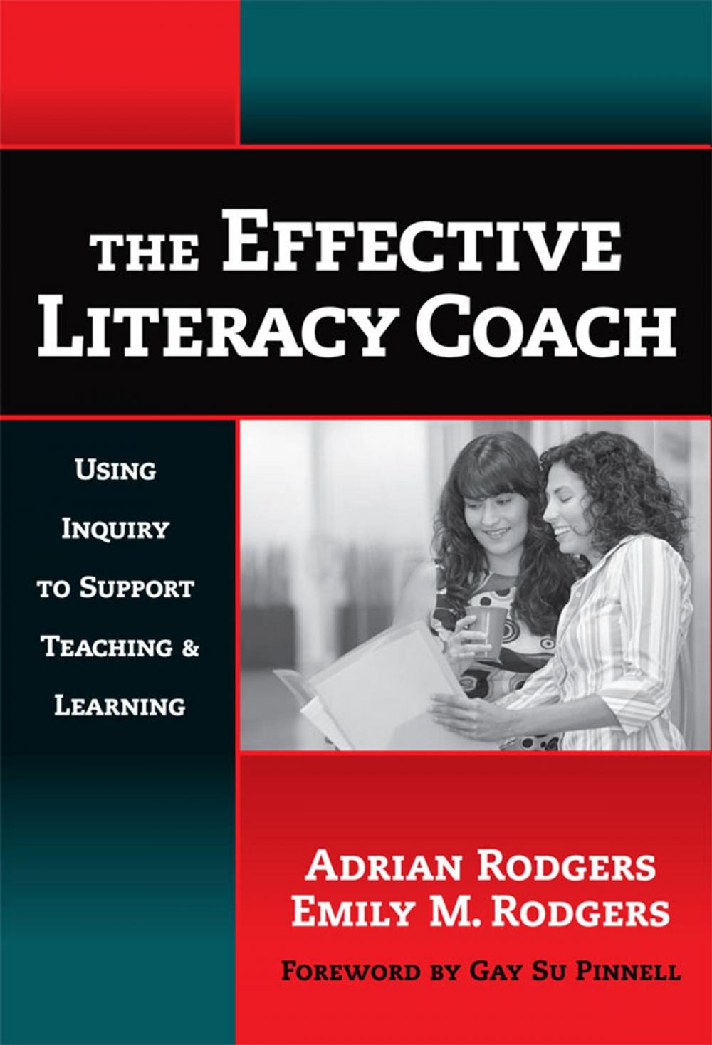 Big bigCover of The Effective Literacy Coach