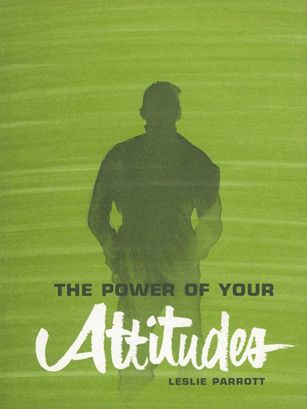 Big bigCover of Power of Your Attitudes