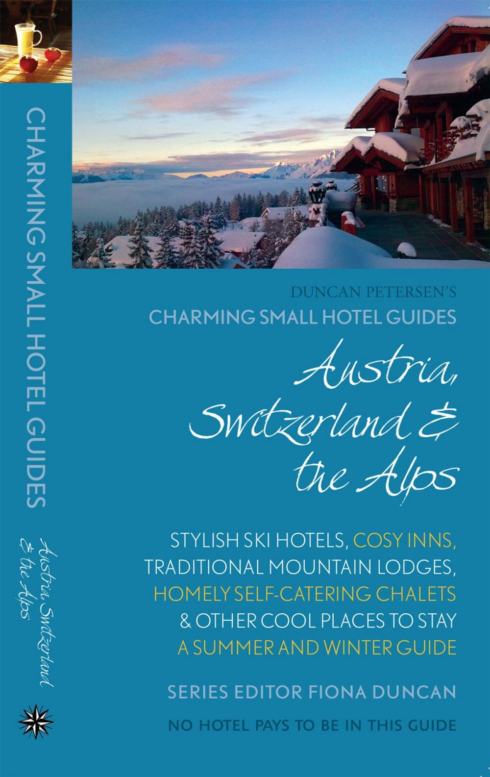 Big bigCover of Austria, Switzerland & the Alps: Charming Small Hotel Guide