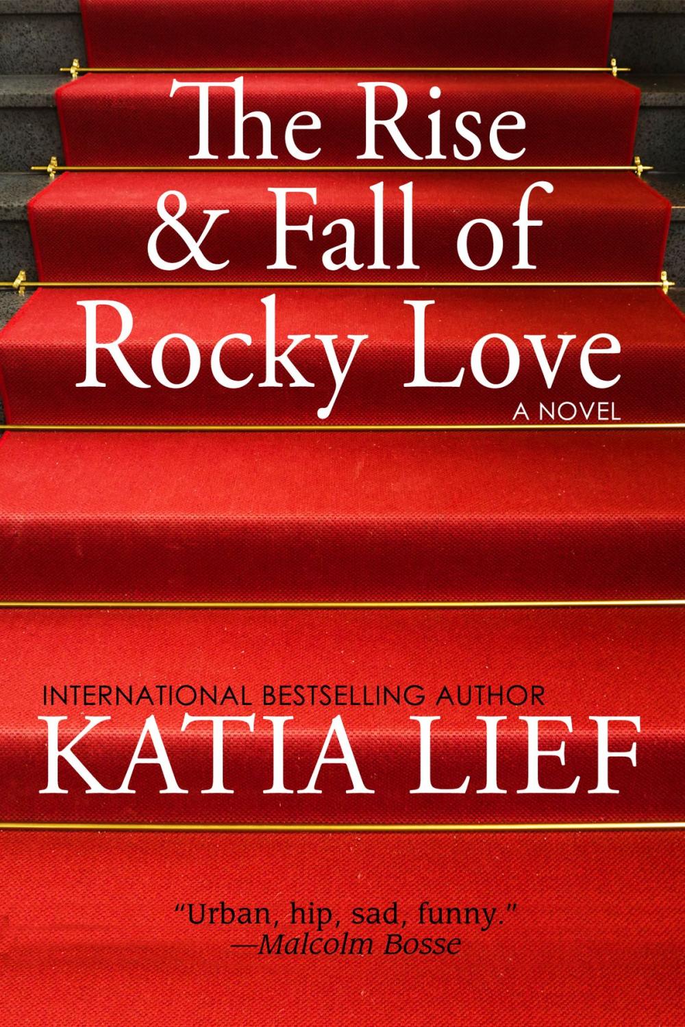 Big bigCover of The Rise and Fall of Rocky Love