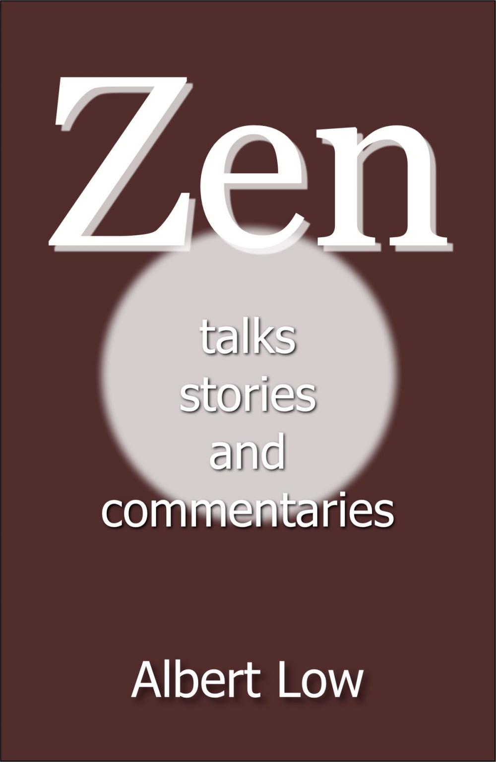 Big bigCover of Zen: Talks, Stories and Commentaries
