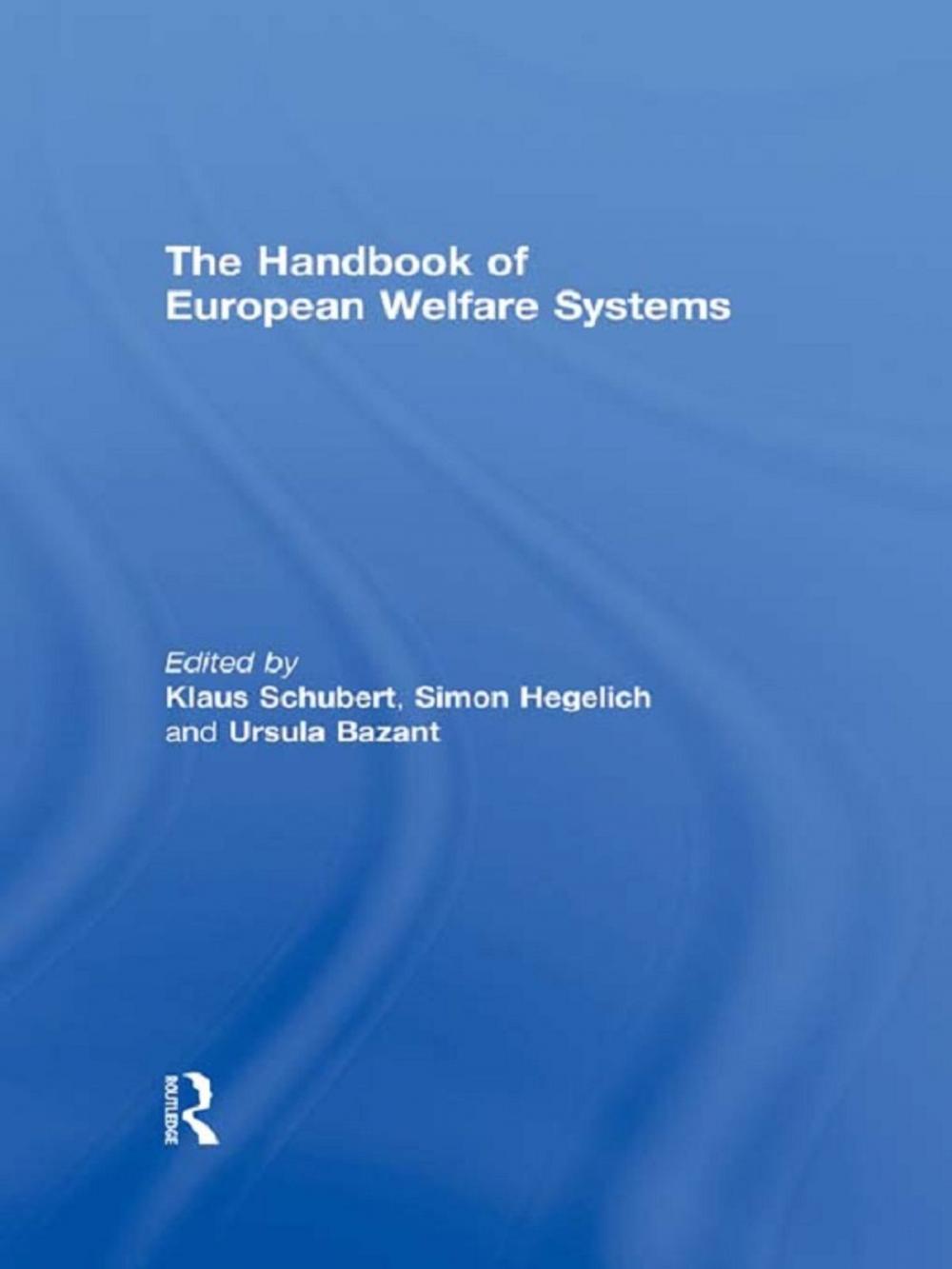 Big bigCover of The Handbook of European Welfare Systems