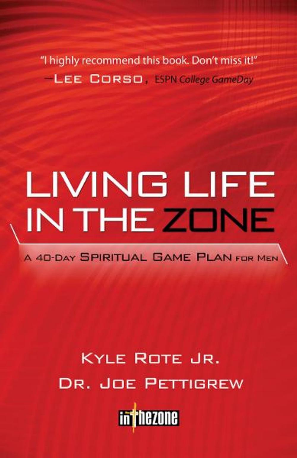 Big bigCover of Living Life in the Zone