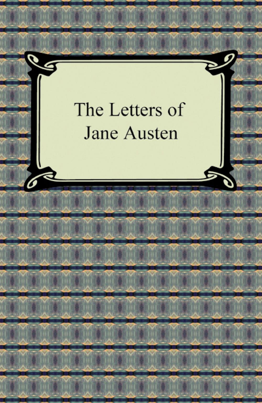 Big bigCover of The Letters of Jane Austen