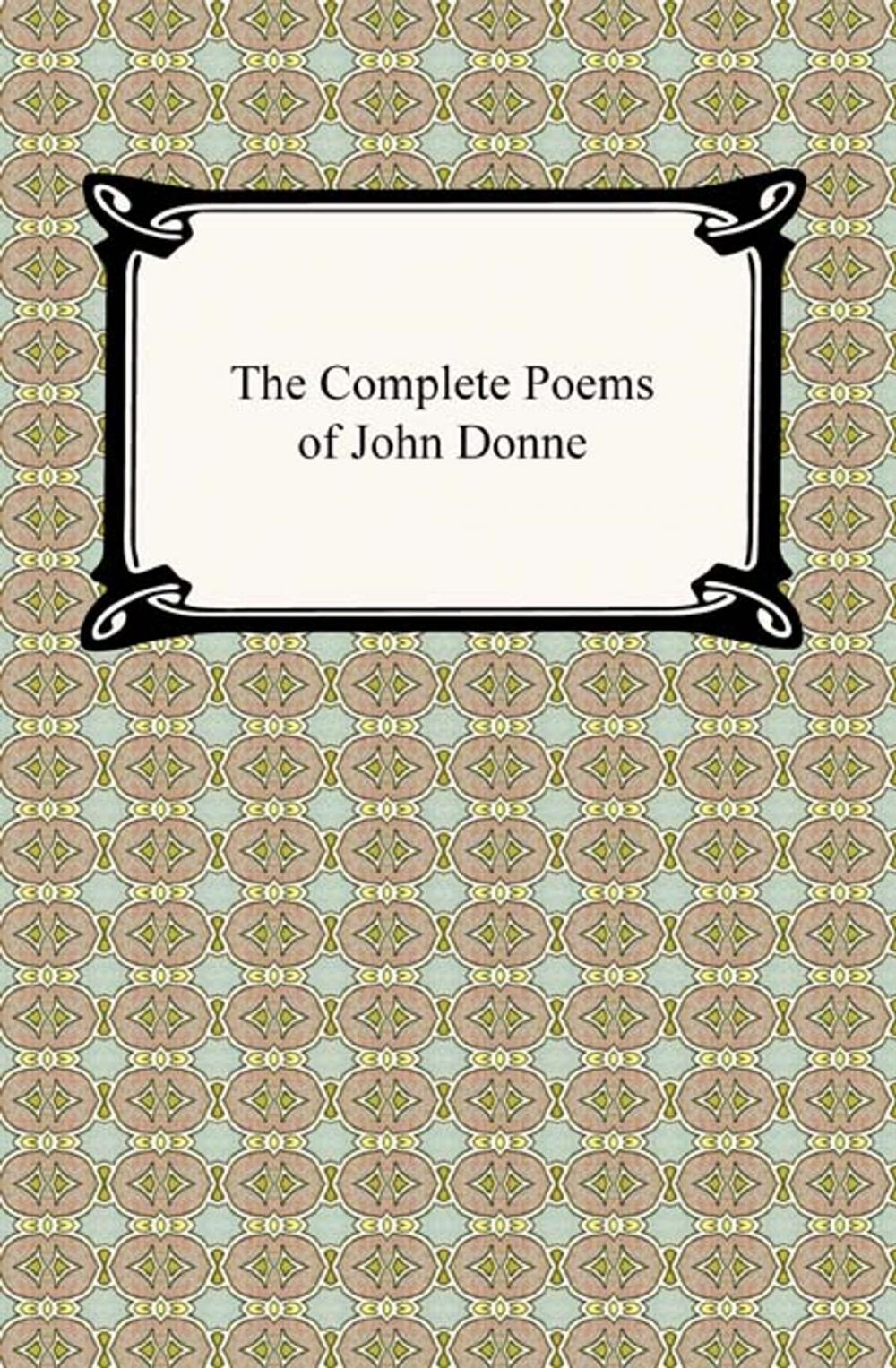 Big bigCover of The Complete Poems of John Donne