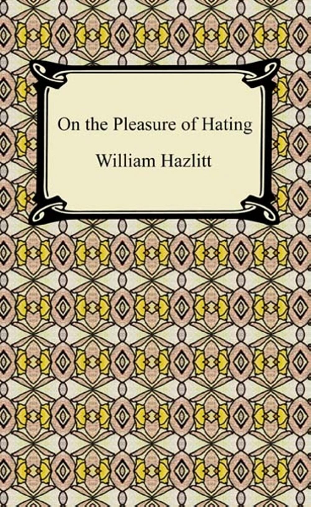 Big bigCover of On the Pleasure of Hating