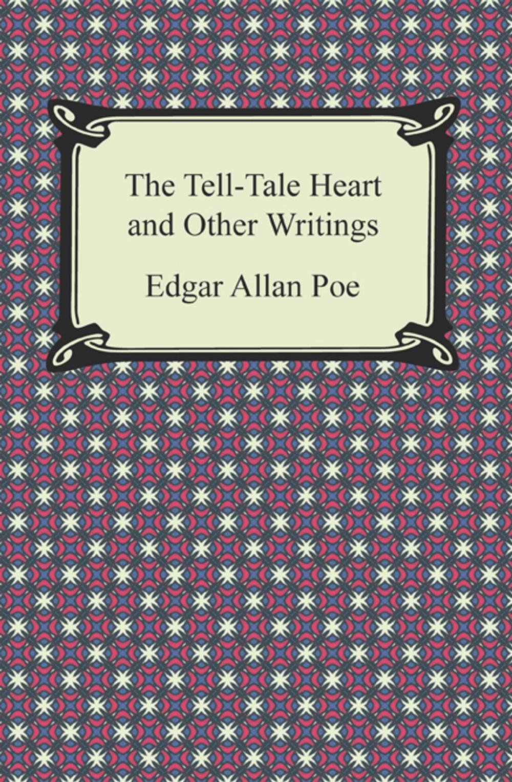 Big bigCover of The Tell-Tale Heart and Other Writings