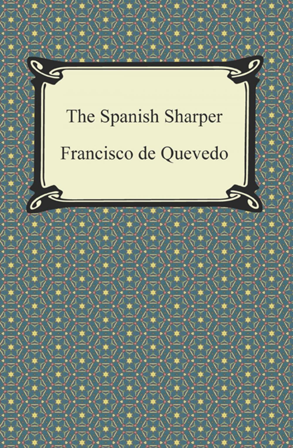 Big bigCover of The Spanish Sharper