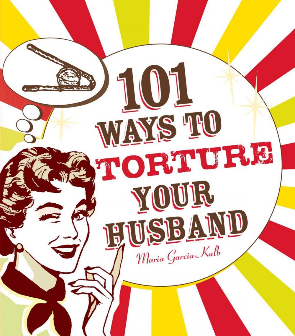 Big bigCover of 101 Ways to Torture Your Husband