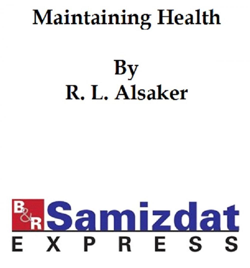 Big bigCover of Maintaining Health, (formerly Health and Efficiency)
