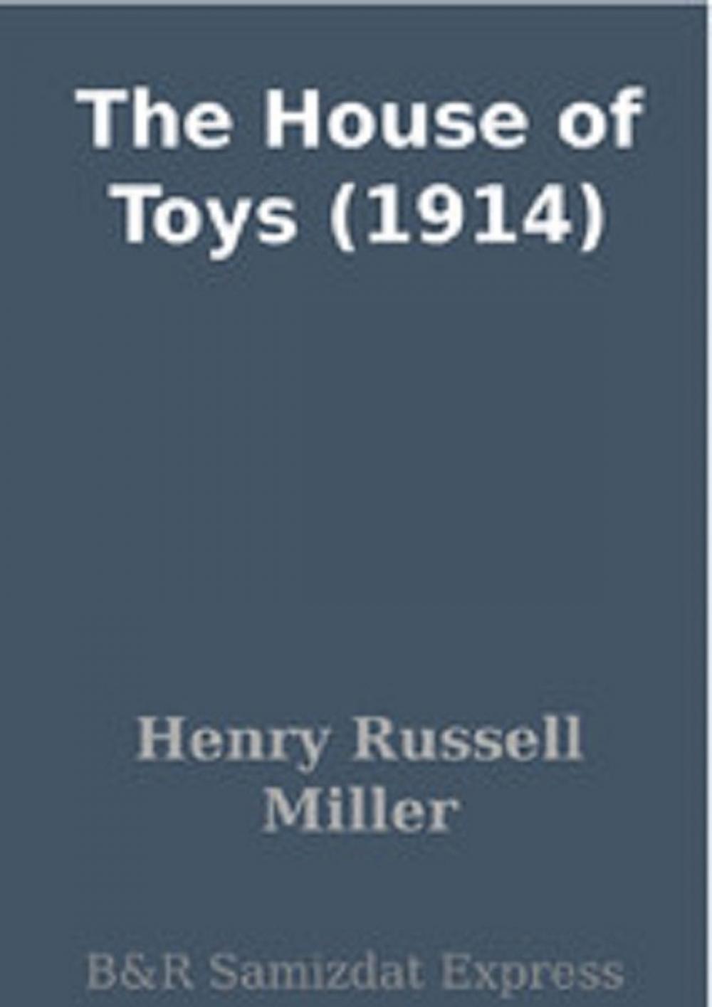 Big bigCover of The House of Toys (1914)