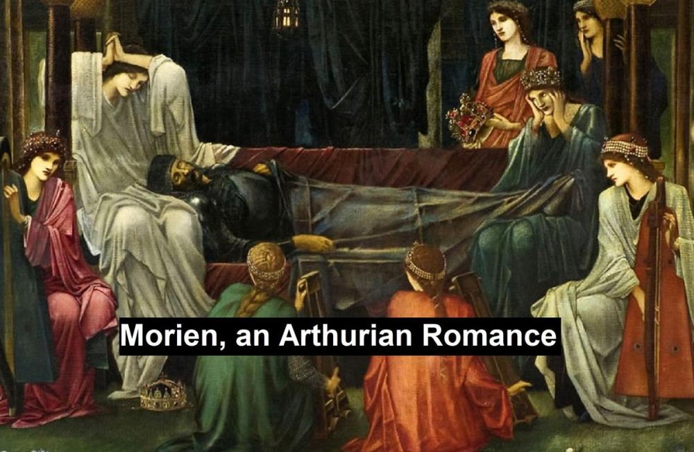 Big bigCover of Morien, an Arthurian Romance