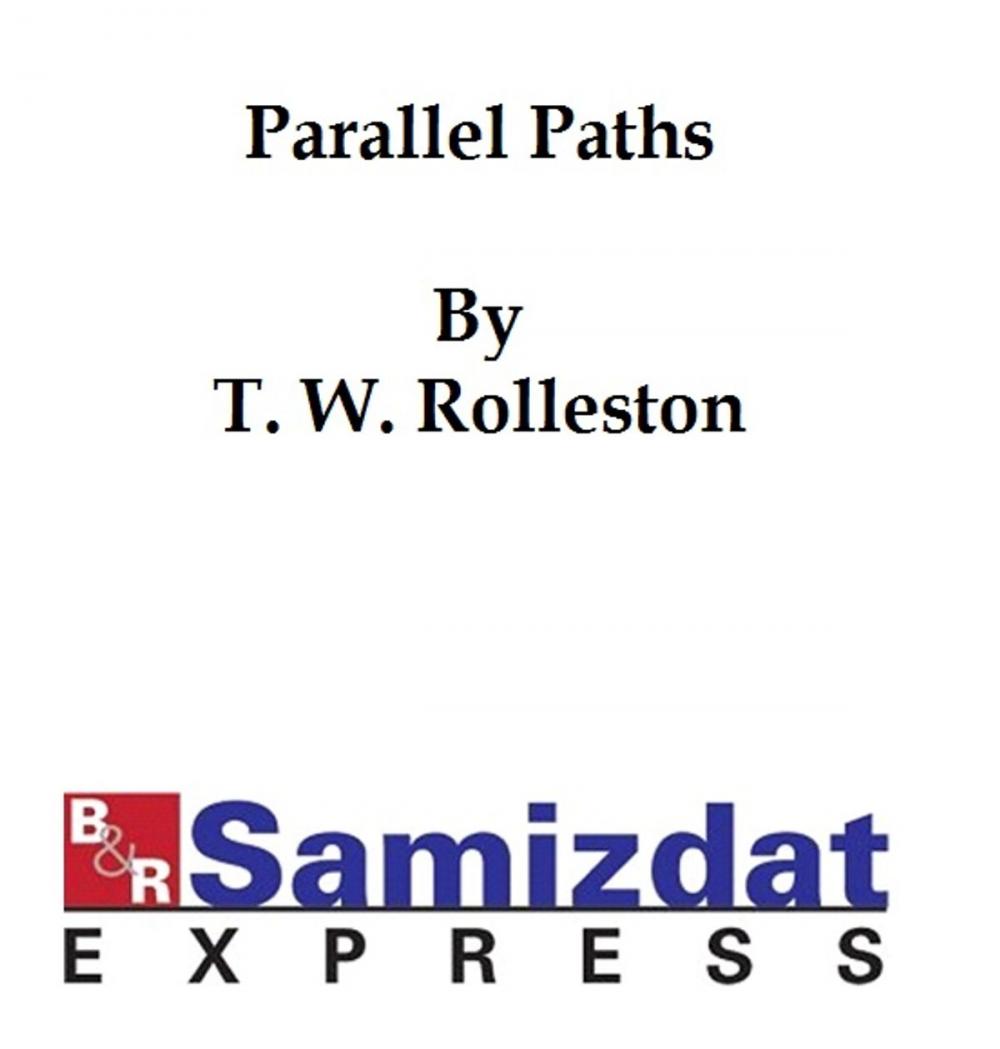 Big bigCover of Parallel Paths: A Study in Biology, Ethics, and Art