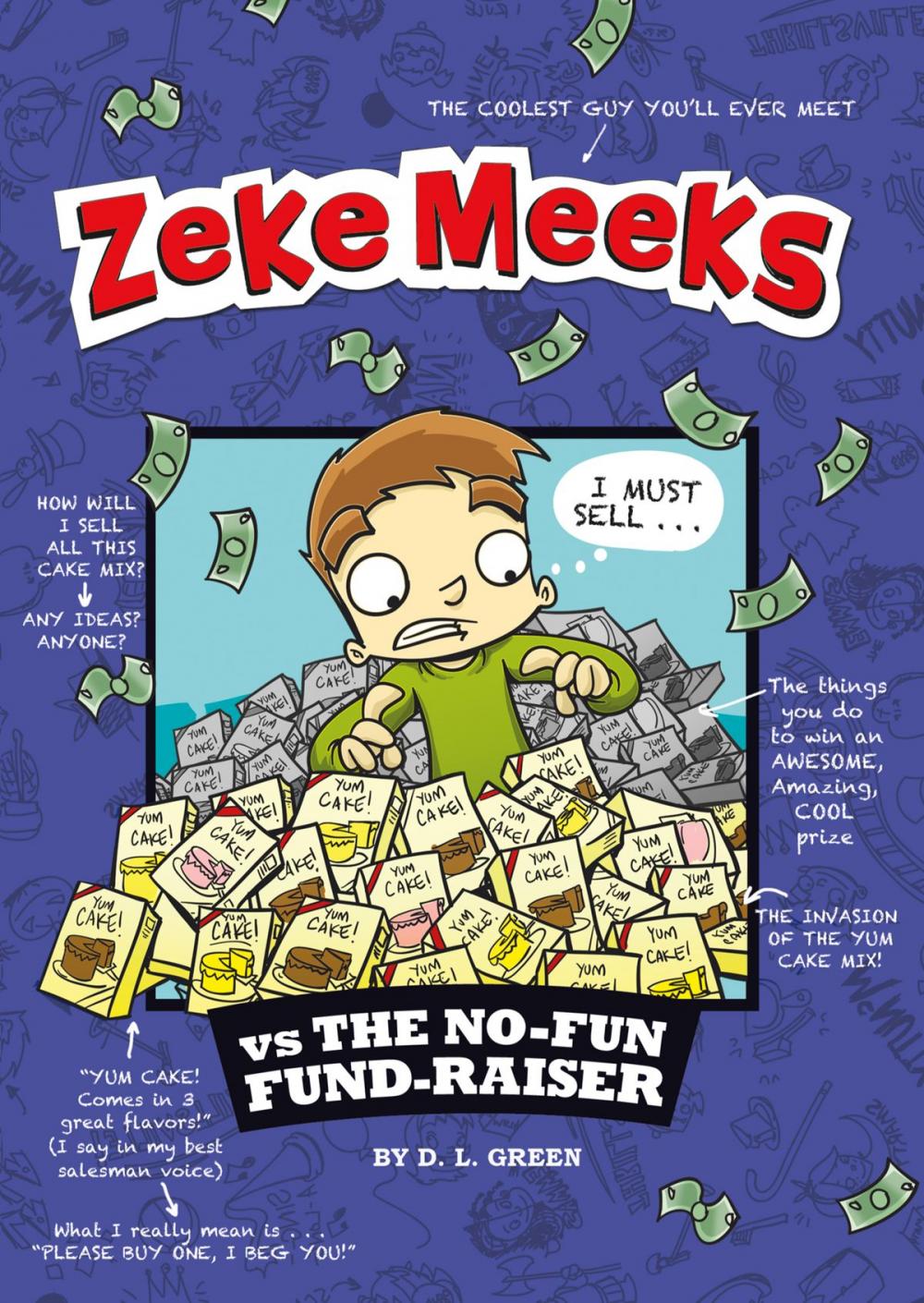 Big bigCover of Zeke Meeks vs the No-Fun Fund-Raiser