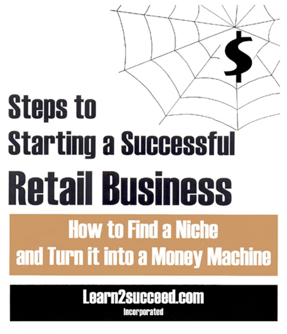 Big bigCover of Steps to Starting a Successful Retail Business