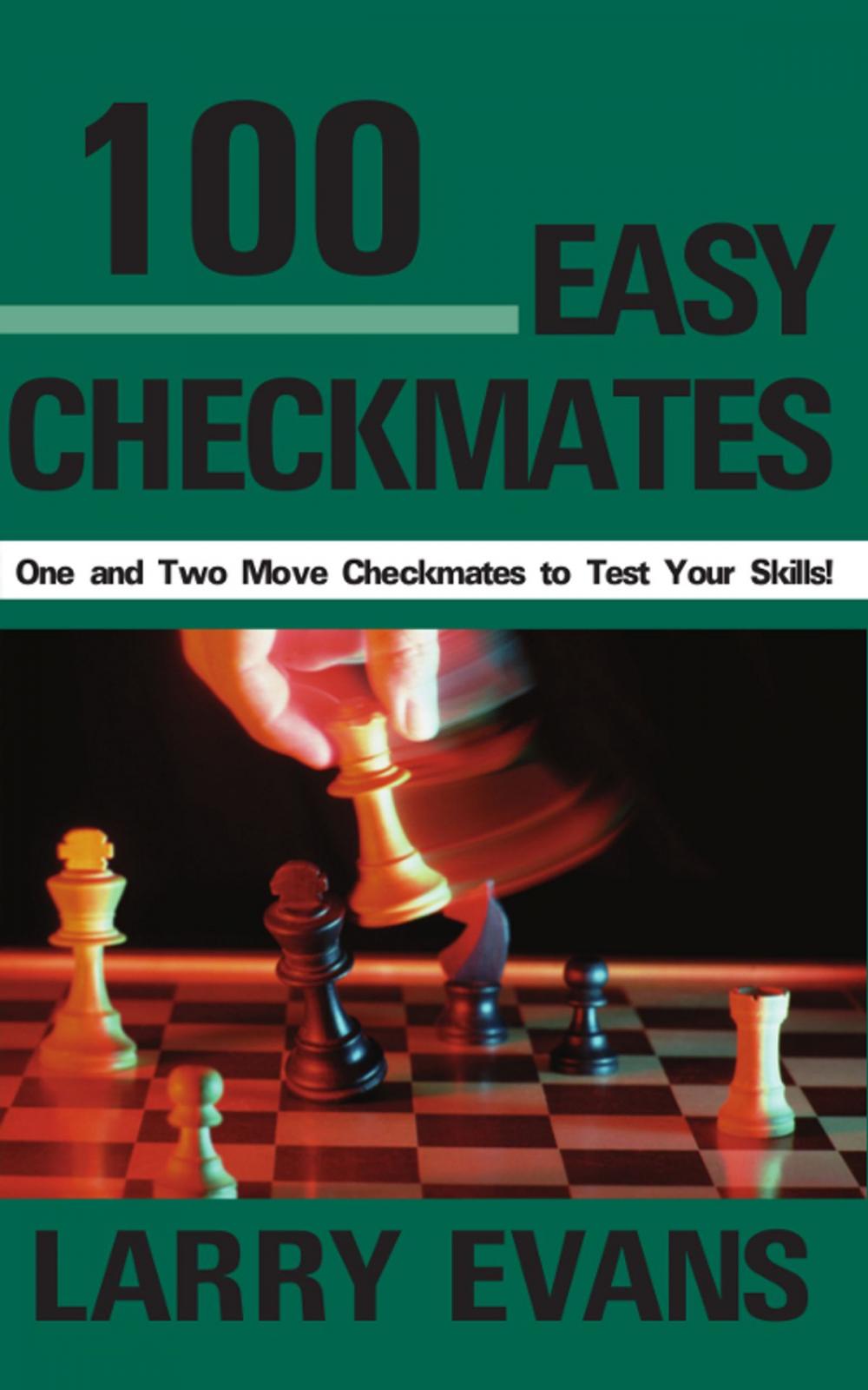 Big bigCover of 100 Easy Checkmates
