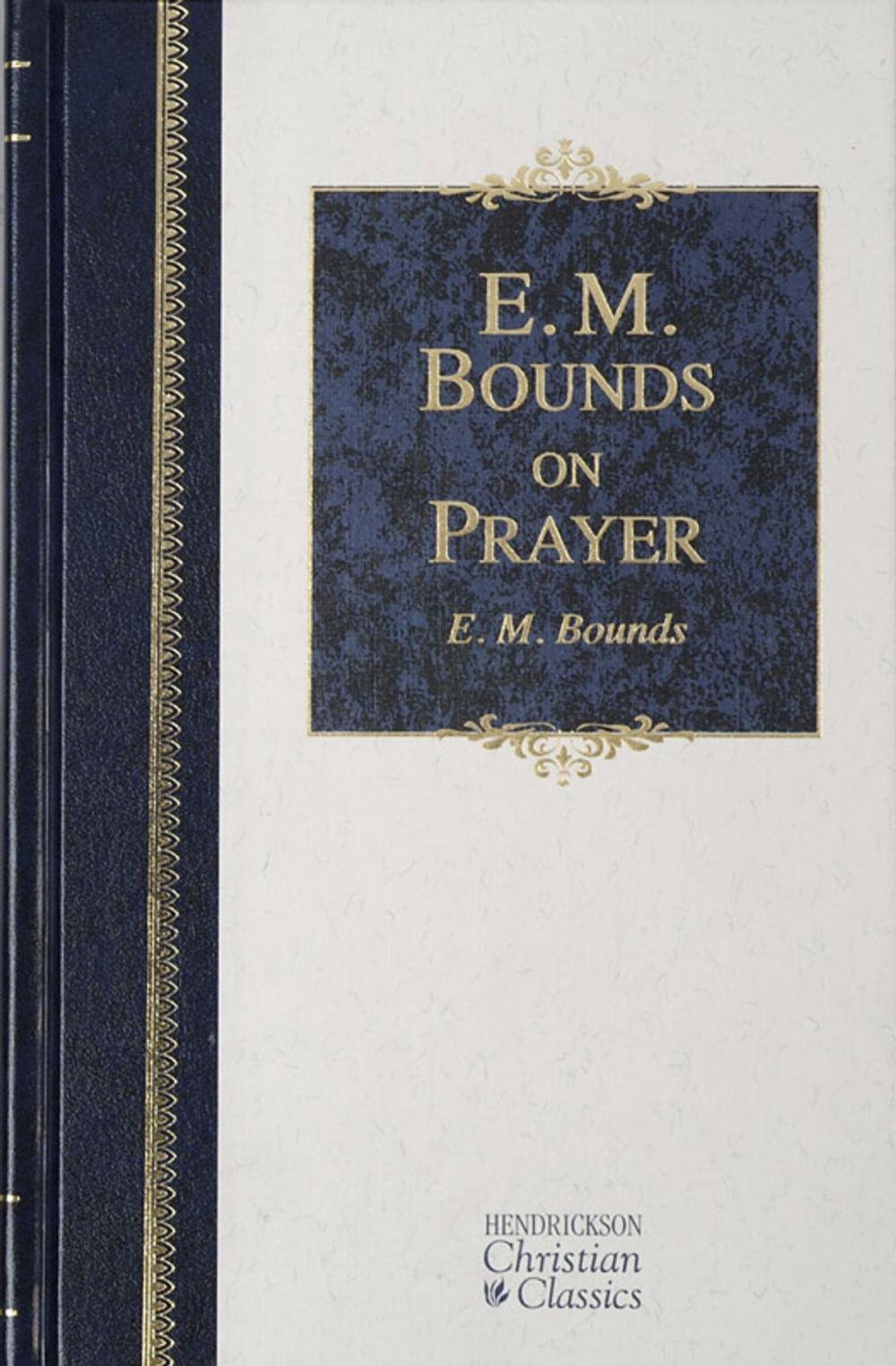 Big bigCover of E.M. Bounds on Prayer