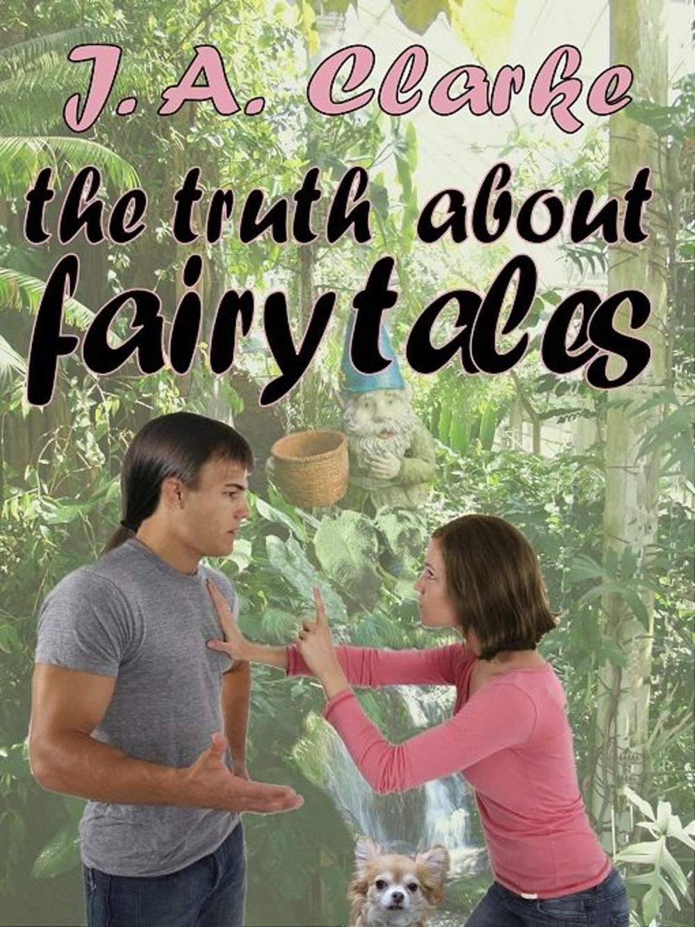 Big bigCover of The Turth About Fairy Tales