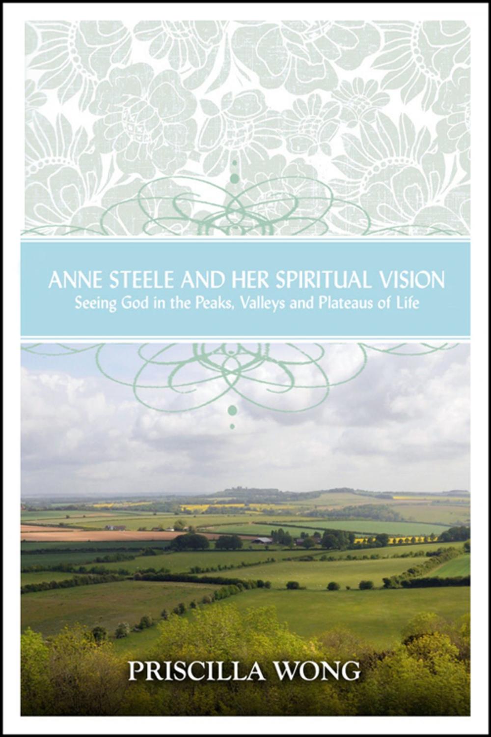 Big bigCover of Anne Steele and Her Spiritual Vision