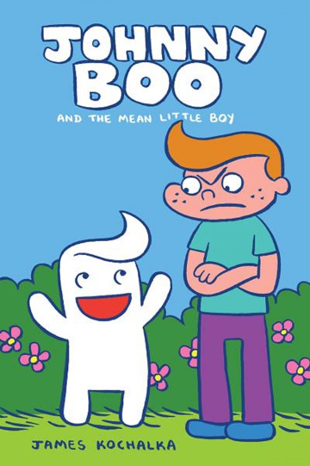 Big bigCover of Johnny Boo Book 4: The Mean Little Boy