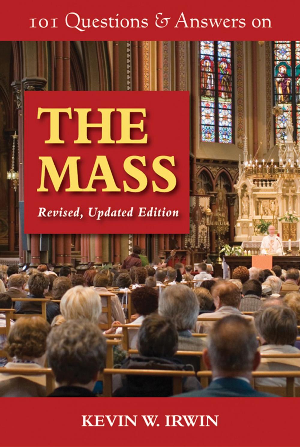 Big bigCover of 101 Questions & Answers on the Mass: Revised, Updated Edition