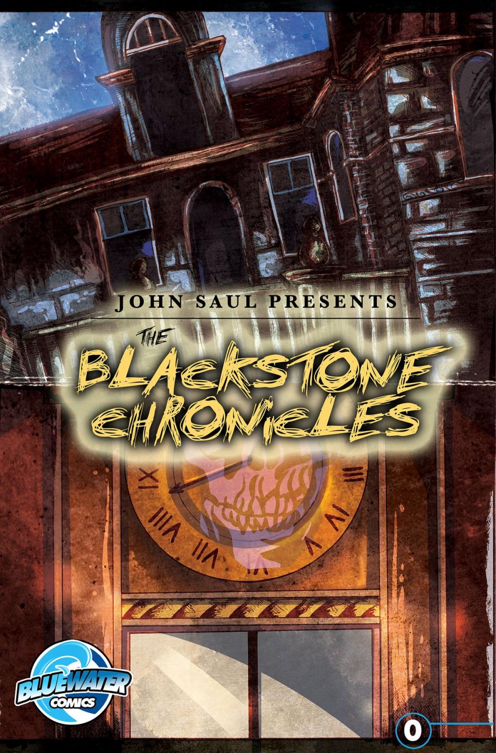 Big bigCover of John Saul’s Blackstone Chronicles #0
