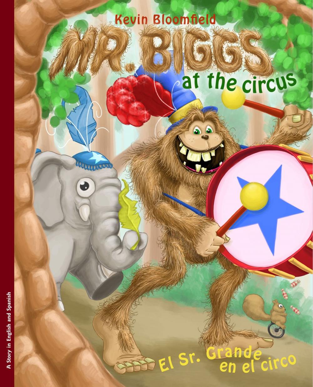 Big bigCover of Mr. Biggs at the Circus / El Sr. Grande en el circo