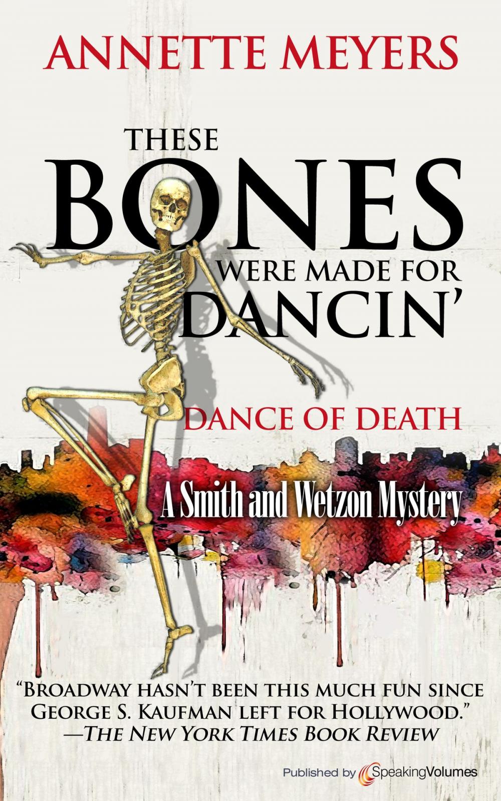 Big bigCover of These Bones Were Made for Dancin'
