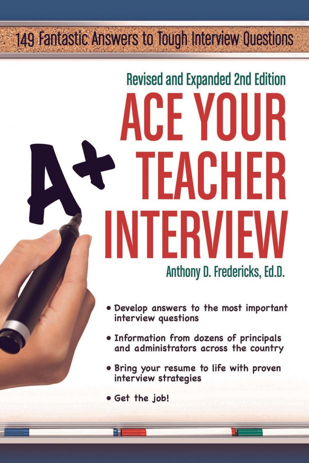 Big bigCover of Ace Your Teacher Interview: Revised & Expanded