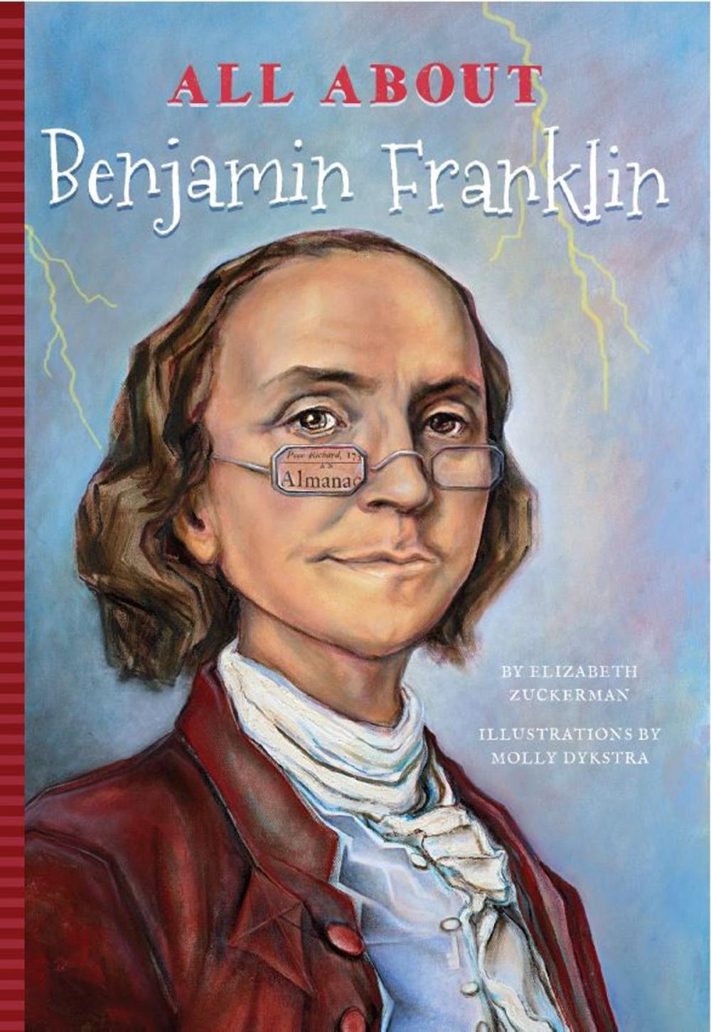 Big bigCover of All About Benjamin Frankilin