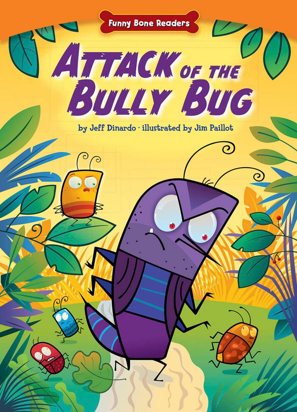 Big bigCover of Attack of the Bully Bug
